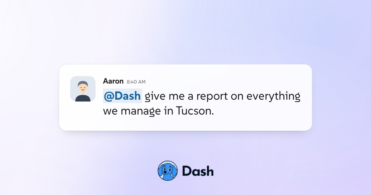 Conversation preview for Report on every Tucson property at once